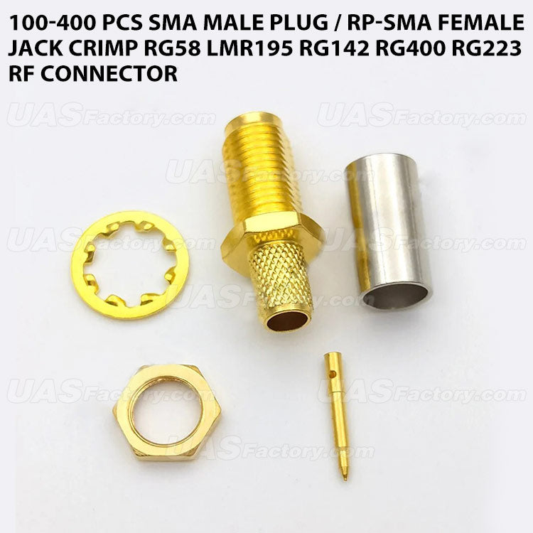 100-400 PCS SMA Male Plug / RP-SMA Female Jack Crimp RG58 LMR195 RG142 RG400 RG223 RF Connector