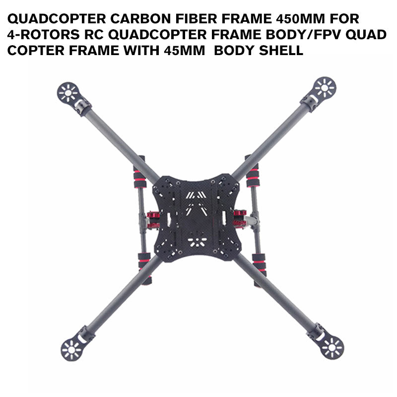 Quadcopter Carbon Fiber Frame 450mm for 4-rotors RC Quadcopter frame body/FPV Quad copter Frame with 45mm Body Shell