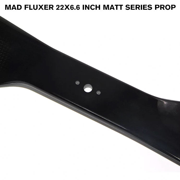 FLUXER 22x6.6 Inch MATT SERIES PROP