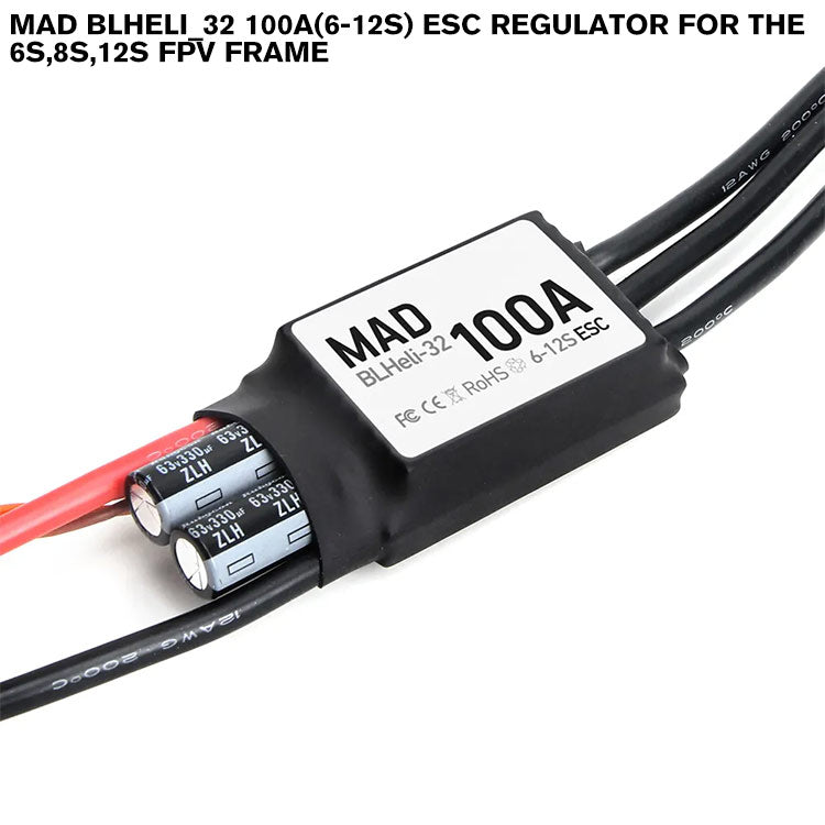 MAD BLHELI_32 100A(6-12S) ESC Regulator For The 6S,8S,12S FPV Frame