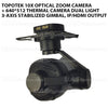 Topotek 10x Optical zoom camera + 640*512 thermal camera Dual light 3-Axis Stabilized Gimbal, IP/HDMI output