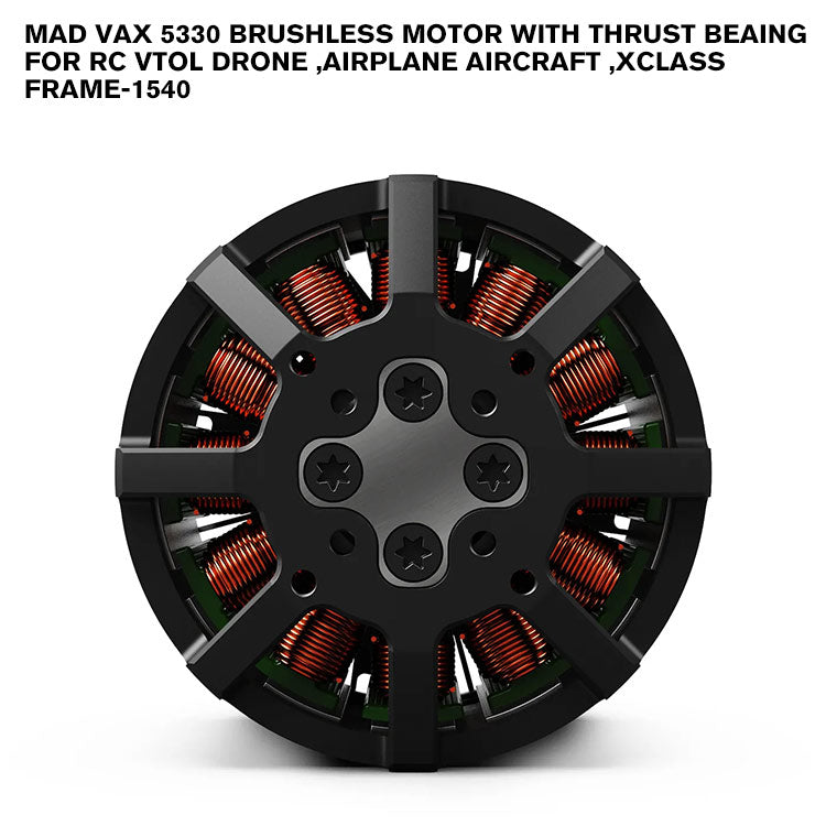 MAD VAX 5330 Brushless Motor With Thrust Beaing For RC VTOL Drone ,Airplane Aircraft ,Xclass Frame-1540