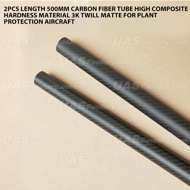 2pcs Length 500mm carbon fiber tube high composite hardness material 3K Twill matte for plant protection aircraft