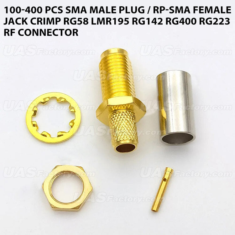 100-400 PCS SMA Male Plug / RP-SMA Female Jack Crimp RG58 LMR195 RG142 RG400 RG223 RF Connector