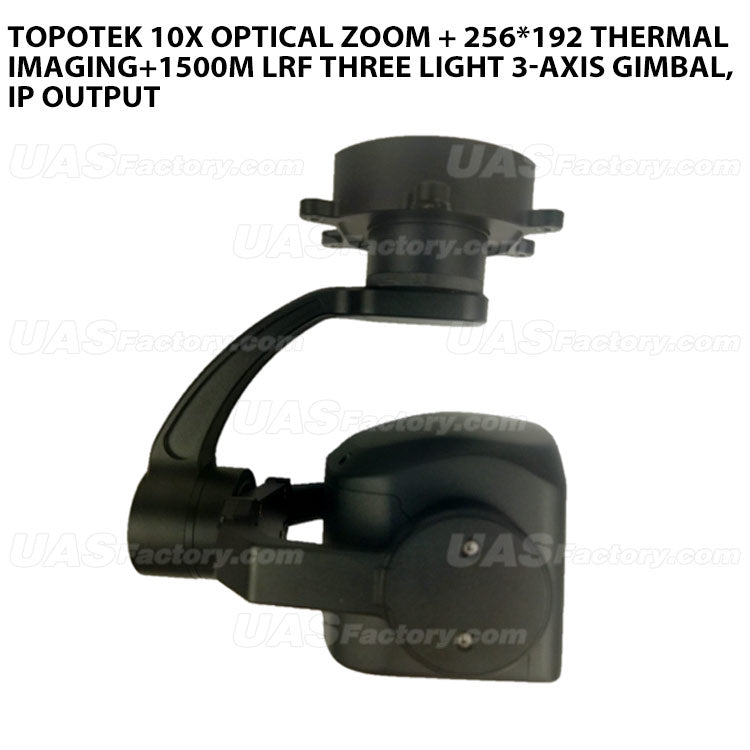 Topotek 10x Optical Zoom + 256*192 Thermal imaging+1500m LRF Three Light 3-Axis Gimbal, IP output