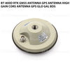 BT-800D RTK GNSS antenna GPS Antenna high gain CORS Antenna GPS GLO GAL BDS