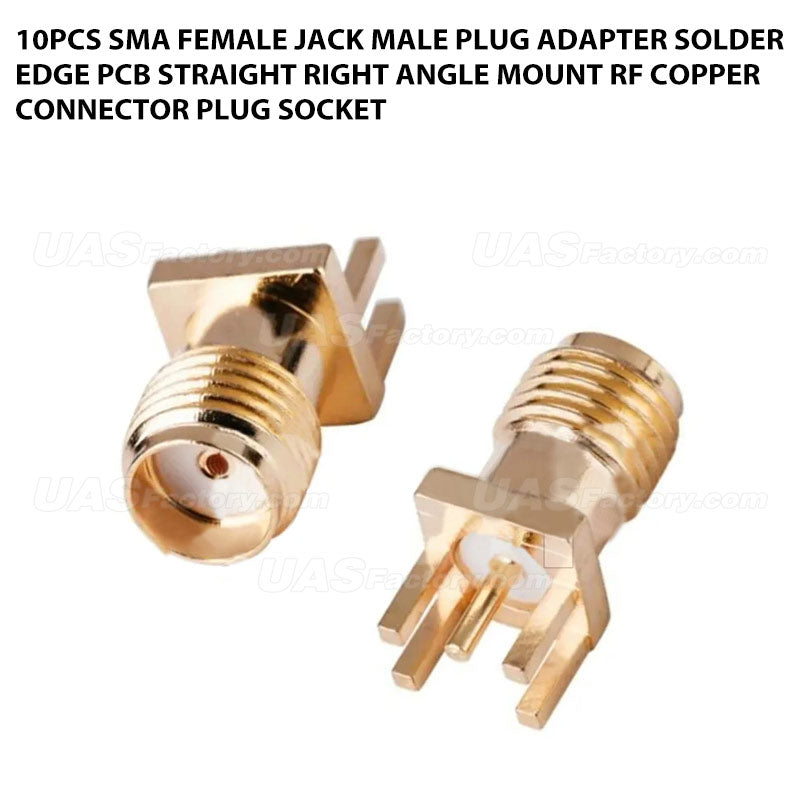 10Pcs SMA Female Jack Male Plug Adapter Solder Edge PCB Straight Right angle Mount RF Copper Connector Plug Socket