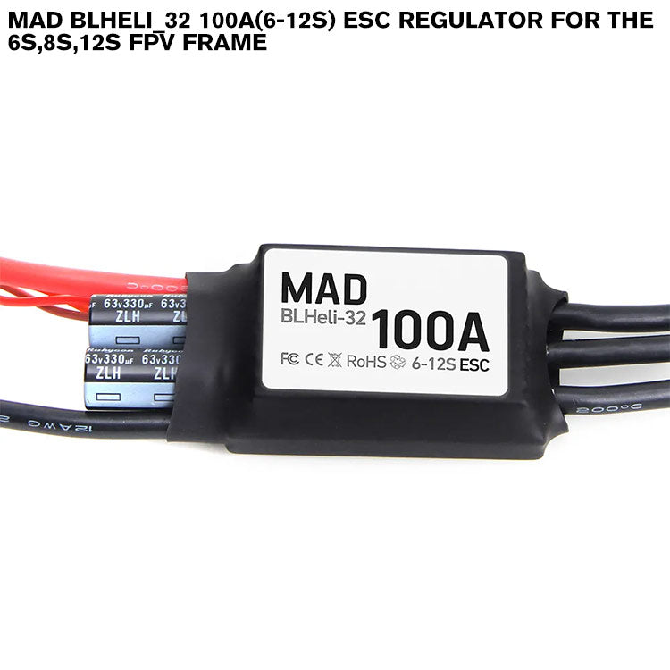 MAD BLHELI_32 100A(6-12S) ESC Regulator For The 6S,8S,12S FPV Frame