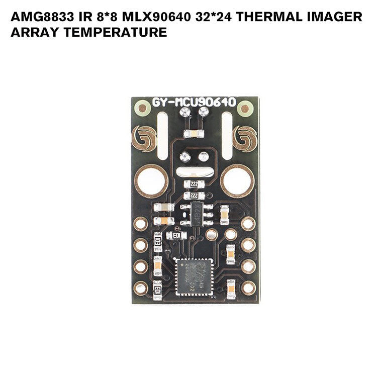 AMG8833 IR 8*8 MLX90640 32*24 Thermal Imager Array Temperature Sensor Module MLX90640BAB MLX90640BAA 8x8 Infrared Camera Sensor