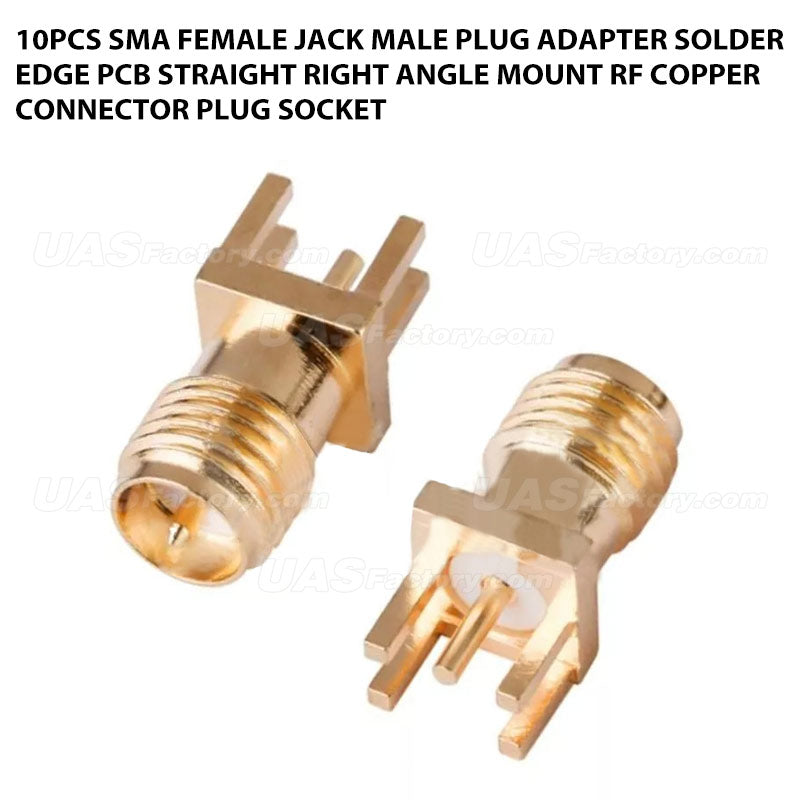 10Pcs SMA Female Jack Male Plug Adapter Solder Edge PCB Straight Right angle Mount RF Copper Connector Plug Socket