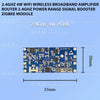 2.4GHz 4W Wifi Wireless Broadband Amplifier Router 2.4Ghz Power Range Signal Booster ZigBee Module