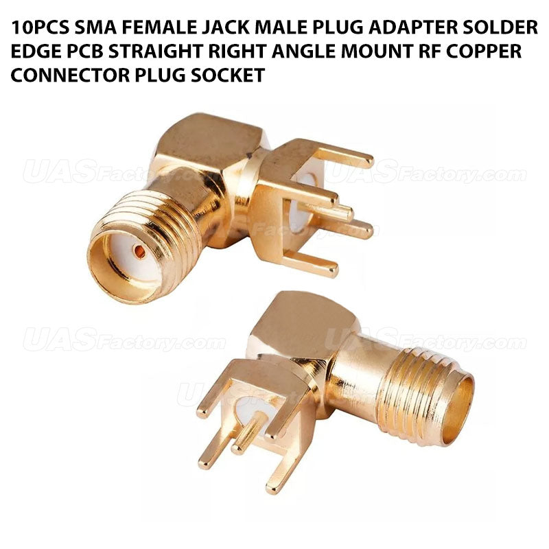 10Pcs SMA Female Jack Male Plug Adapter Solder Edge PCB Straight Right angle Mount RF Copper Connector Plug Socket