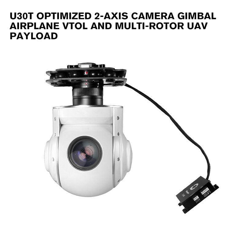 U30T optimized 2-axis camera gimbal airplane VTOL and Multi-rotor UAV payload