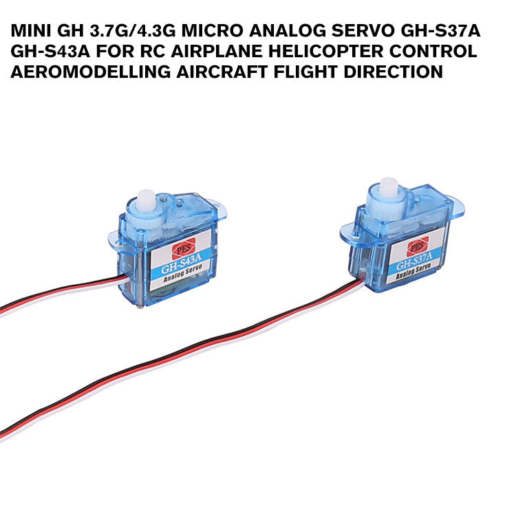 Mini GH 3.7g/4.3g Micro Analog Servo GH-S37A GH-S43A For RC Airplane Helicopter Control Aeromodelling Aircraft Flight Direction