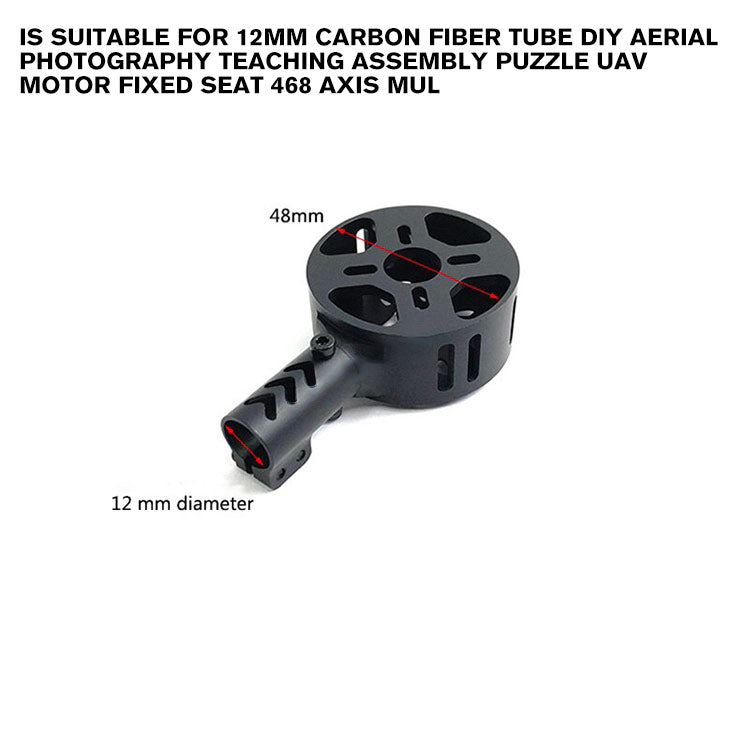 suitable for 12mm carbon fiber tube DIY aerial photography teaching assembly puzzle uav motor fixed seat 468 axis mul