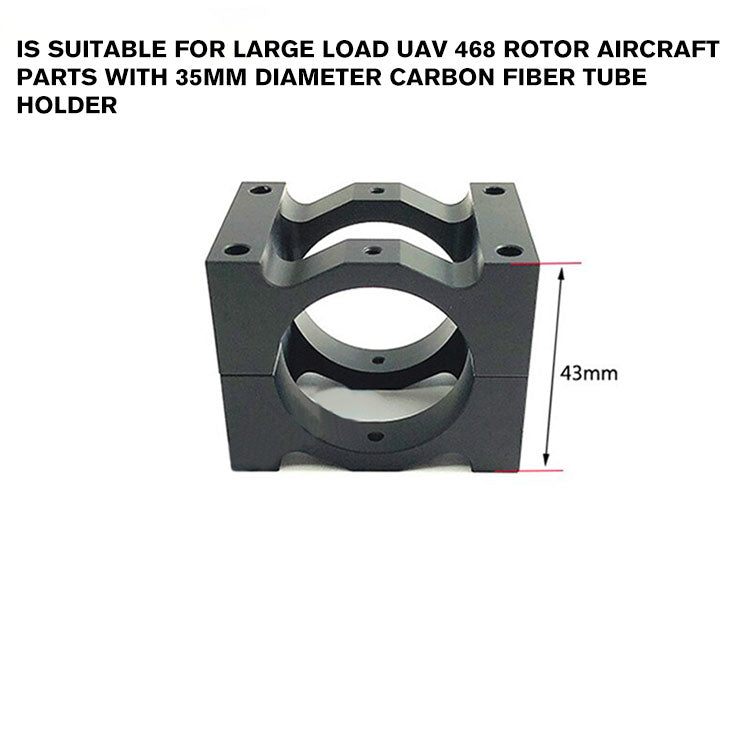 suitable for UAVs with heavy load 468 rotorcraft with 35 mm diameter carbon fiber tube holder