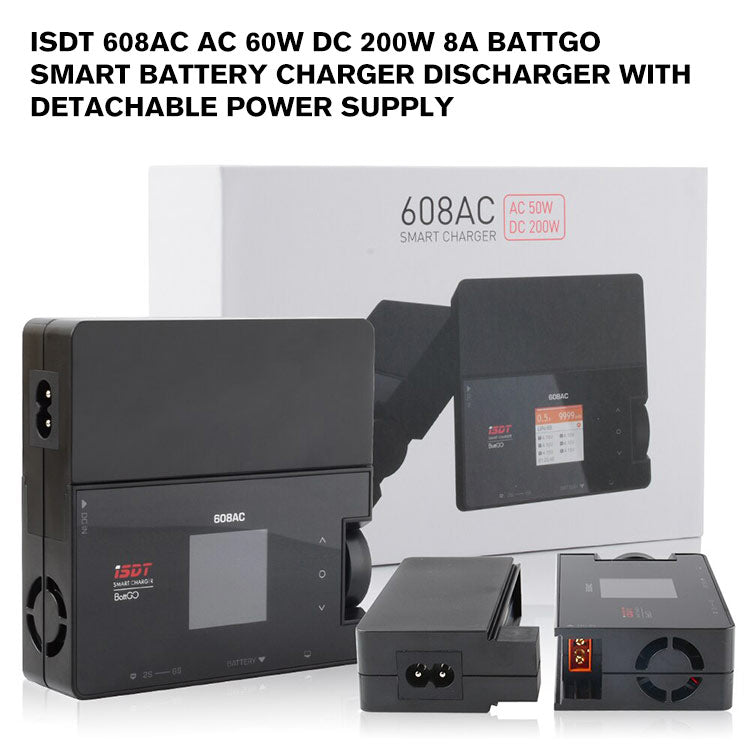 ISDT 608AC AC 60W DC 200W 8A BattGo Smart Battery Charger Discharger with Detachable Power Supply