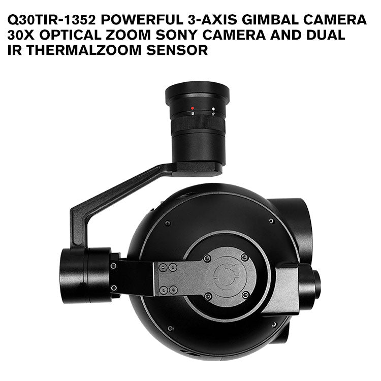 Q30TIR-1352 Powerful 3-axis Gimbal Camera 30x Optical Zoom SONY Camera and Dual IR Thermal Zoom Sensor Industrial Inspection/search/ firefighting gimbal