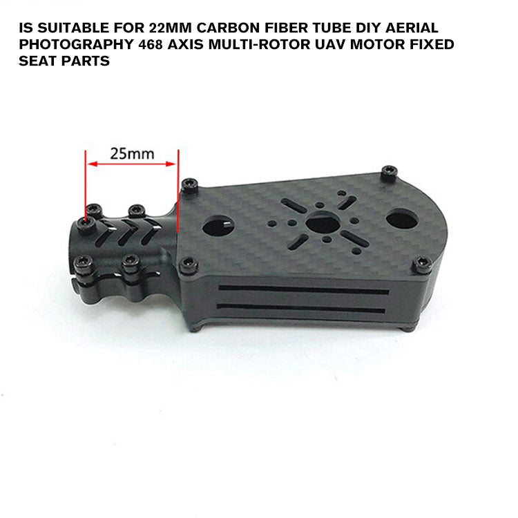 suitable for 22mm carbon fiber tube DIY aerial photography 468 axis multi-rotor UAV motor fixed seat parts