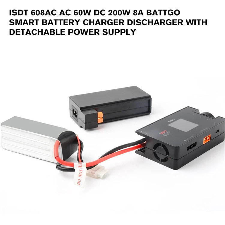 ISDT 608AC AC 60W DC 200W 8A BattGo Smart Battery Charger Discharger with Detachable Power Supply