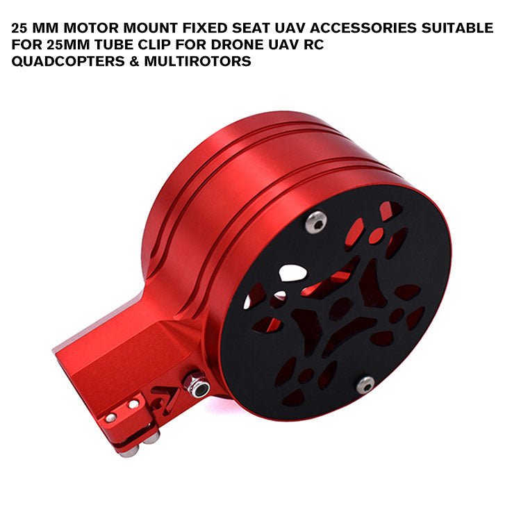 25 mm Motor Mount Fixed Seat UAV Accessories Suitable for 25mm Tube Clip for Drone UAV RC quadcopters & multirotors