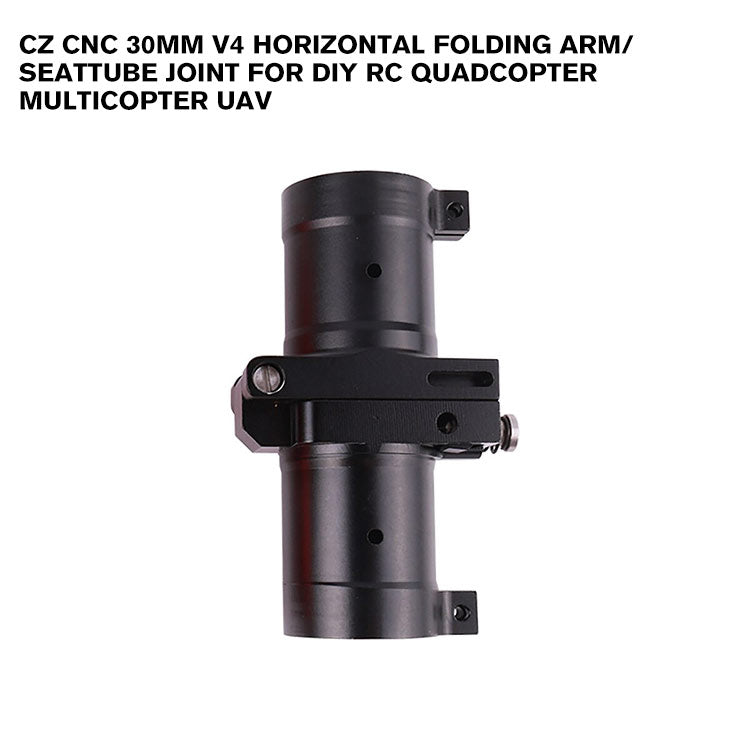 CZ CNC 30mm V4 Horizontal Folding arm/seatTube Joint for DIY RC Quadcopter Multicopter UAV