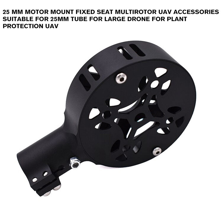 25 mm Motor Mount Fixed Seat Multirotor UAV Accessories Suitable for 25mm Tube for Large drone for Plant Protection UAV