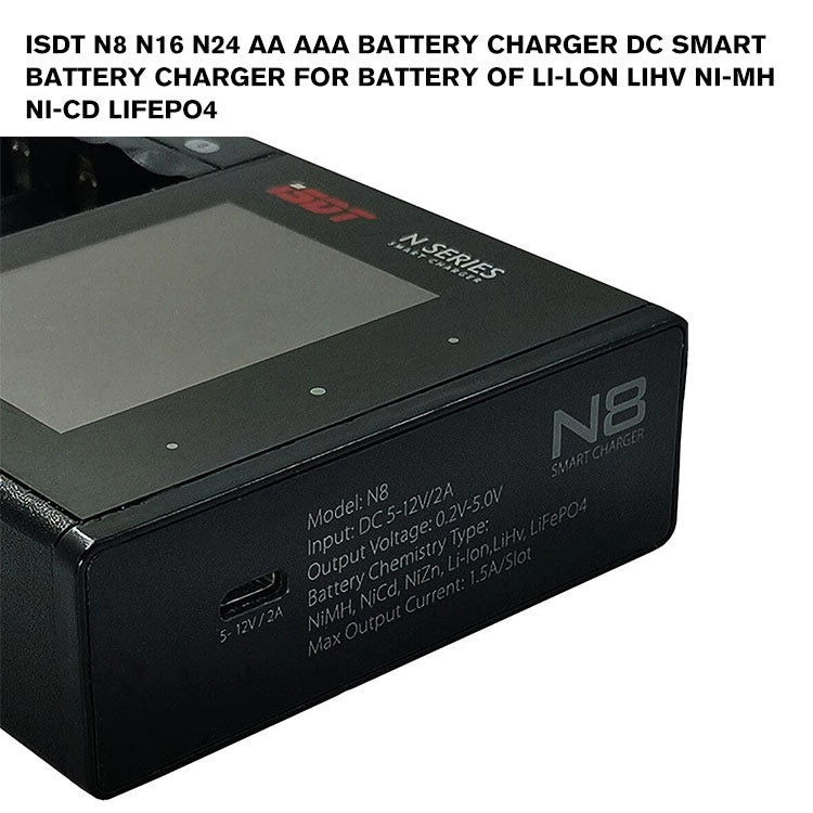 ISDT N8 N16 N24 AA AAA Battery Charger DC Smart Battery Charger For Battery of Li-lon LiHv Ni-MH Ni-Cd LiFePO4