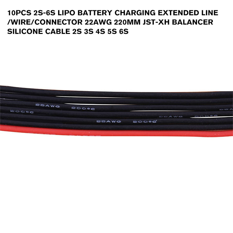 10PCS 2s-6s LiPo Battery Charging Extended Line/Wire/Connector 22AWG 220mm JST-XH Balancer Silicone Cable 2S 3S 4S 5S 6S