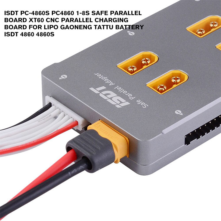 ISDT PC-4860S PC4860 1-8S Safe Parallel Board XT60 CNC Parallel Charging Board For Lipo Gaoneng Tattu Battery ISDT 4860 4860S